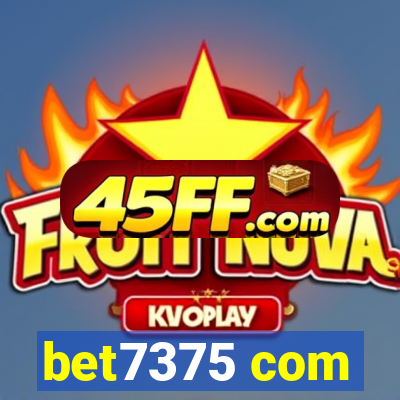 bet7375 com